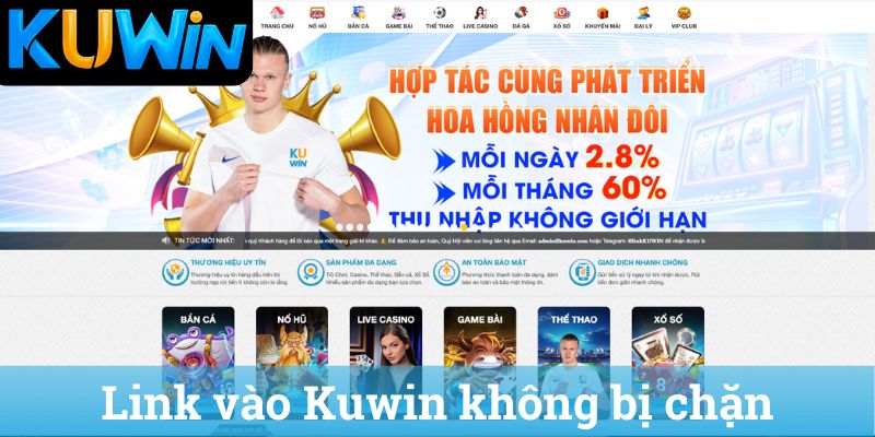 Link vao Kuwin khong bi chan Link vào Kuwin không bị chặn
